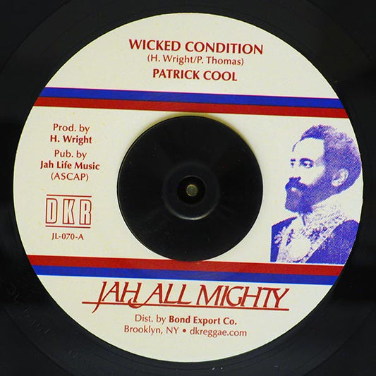 Patrick Cool - Wicked Condition  /  Wicked Dub (7")