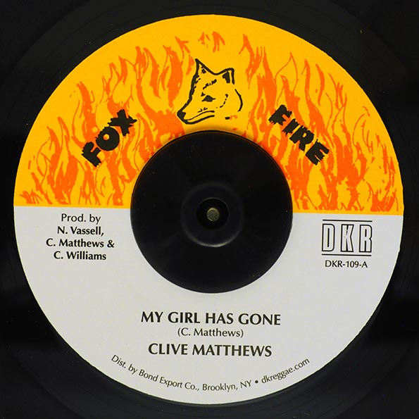 Clive Matthews - My Girl Has Gone  /  Now Generation Band - Version (7")