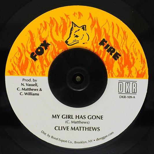 Clive Matthews - My Girl Has Gone  /  Now Generation Band - Version (7")