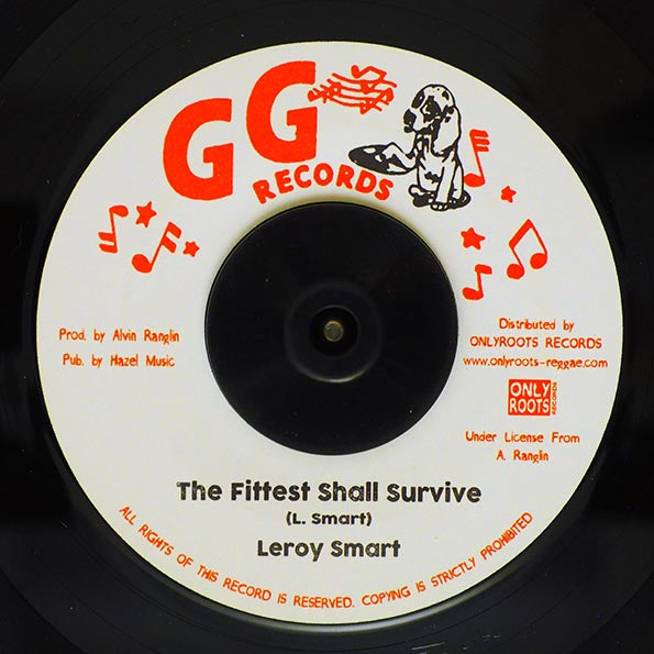 Leroy Smart - The Fittest Shall Survive  /  GG All Stars - Dub Part Two (7")