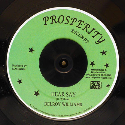 Delroy Williams - Hear Say  /  The Revolutionaries - Hear Say Dub (7")
