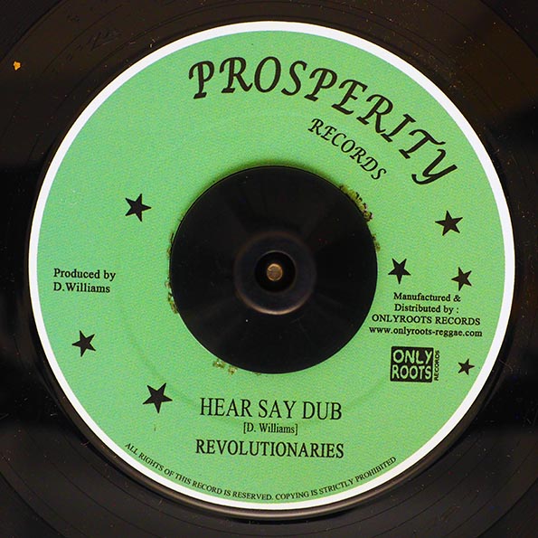 Delroy Williams - Hear Say  /  The Revolutionaries - Hear Say Dub (7")