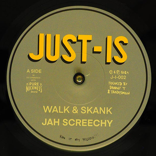Jah Screechy - Walk & Skank  /  Dubwise