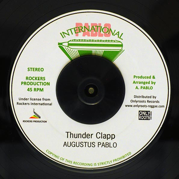 Augustus Pablo - Lightning Clap  /  Augustus Pablo - Thunder Clap (7")
