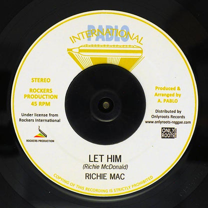 Richie Mac - Let Him  /  Augustus Pablo - Lversion (7")