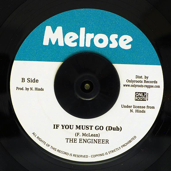 Freddie McKay - If You Must Go  /  The Engineeer - Dub (7")