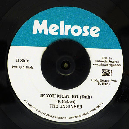 Freddie McKay - If You Must Go  /  The Engineeer - Dub (7")
