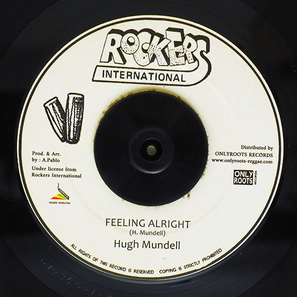 Hugh Mundell - Feeling Alright  /  Rockers All Stars - Dub Alright Girl (7")