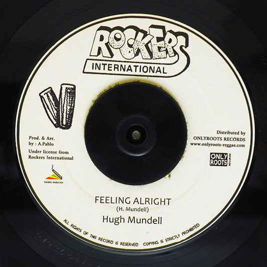 Hugh Mundell - Feeling Alright  /  Rockers All Stars - Dub Alright Girl (7")