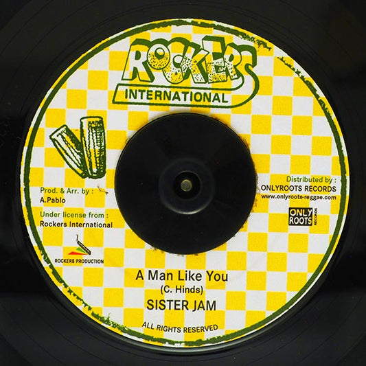 Sister Jam - A Man Like You  /  Rockers All Stars - Orchid Path Dub