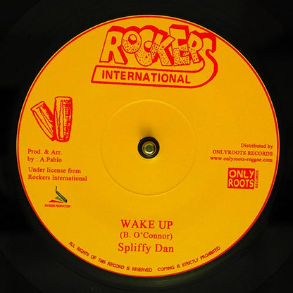 Spliffy Dan - Wake Up  /  Augustus Pablo, Rockers Crew - Repatriation Dub (7")