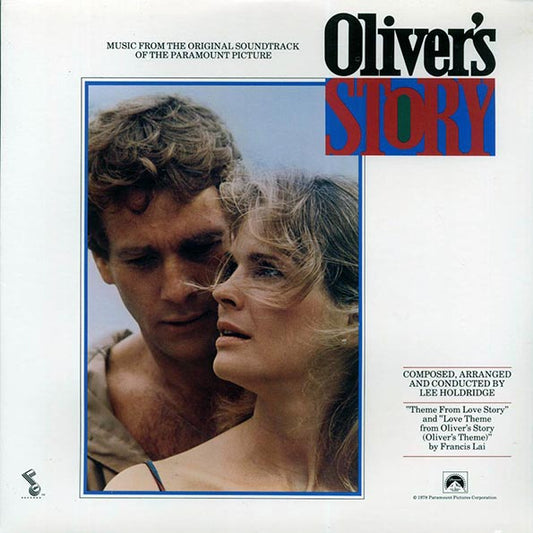 Lee Holdridge - Oliver's Story: Music From The Original Soundtrack Of The Paramount Picture (1978 ORIGINAL PRESS) (orig. press) (LP) - PureSound Records