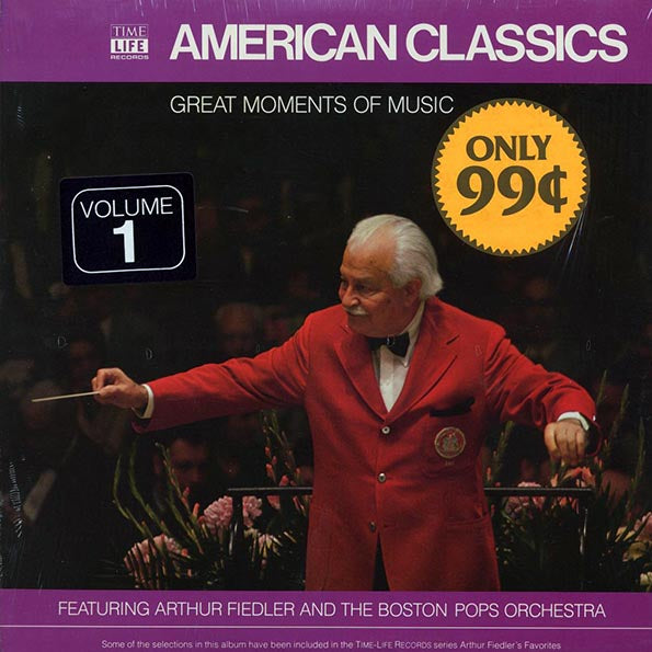 Arthur Fiedler, The Boston Pops Orchestra - Great Moments Of Music: American Classics Volume 1 (LP) - PureSound Records