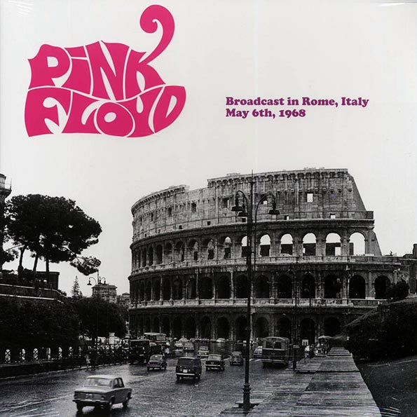 Pink Floyd - Broadcast In Rome, Italy, May 6th, 1968 (LP) - PureSound Records