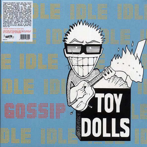 The Toy Dolls - Idle Gossip (LP)