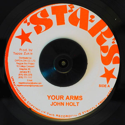 John Holt - Your Arms  /  John Holt - Little But Yuh Tallawah (7")