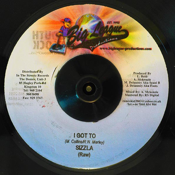 Sizzla - I Got To (Raw)  /  Sizzla - I Got To (7")