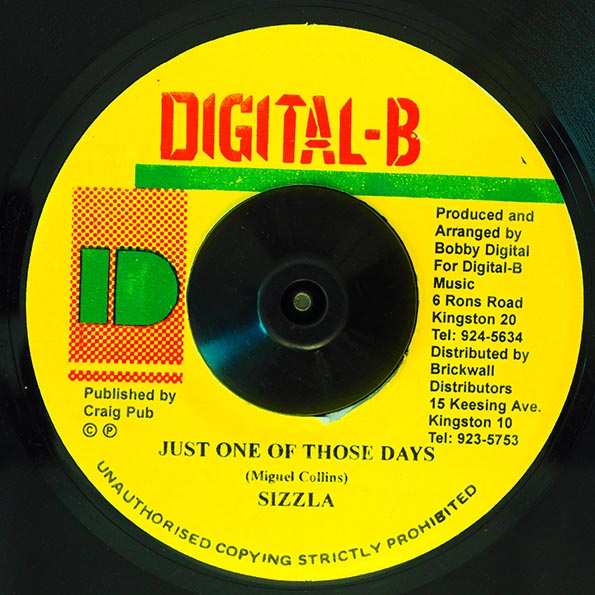 Sizzla - Just One Of Those Days  /  Version (7")