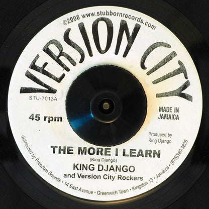 King Django - The More I Learn  /  Gideon Blumenthal - Tabernacle Version (7")