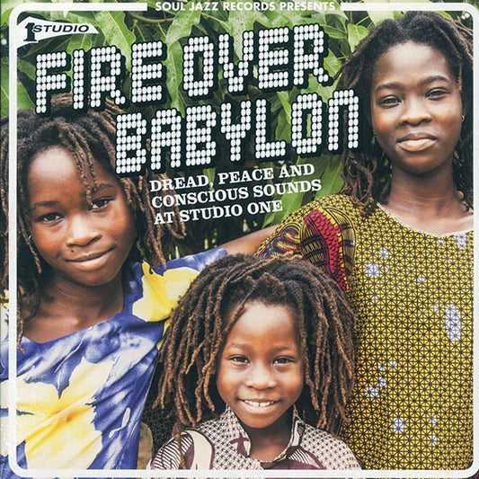 Wailing Souls, The Gladiators, The Viceroys, Judah Eskender Tafari, Etc. - Fire Over Babylon: Dread, Peace And Conscious Sounds At Studio One (LP)