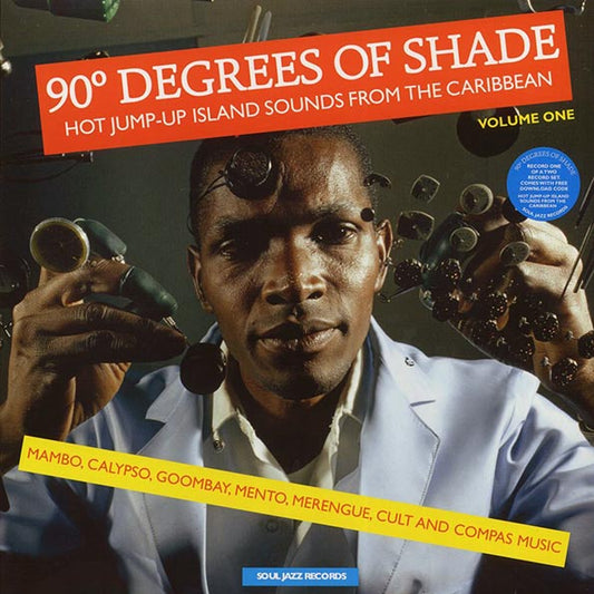 Various - 90 Degrees Of Shade Volume 1: Hot Jump-Up Island Sounds From The Caribbean (LP)
