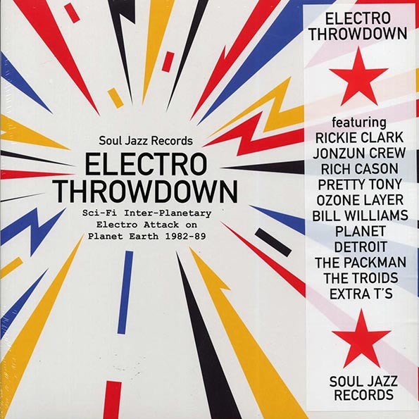 Various - Electro Throwdown: Sci-Fi Inter-Planetary Electro Attack On Planet Earth 1982-89 (LP)