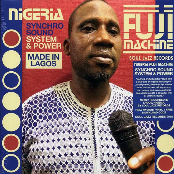 Nigeria Fuji Machine - Synchro Sound System & Power (LP) - PureSound Records
