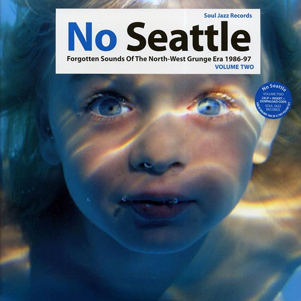Various - No Seattle Volume 2: Forgotten Sounds Of The North-West Grunge Era 1986-97 (LP)