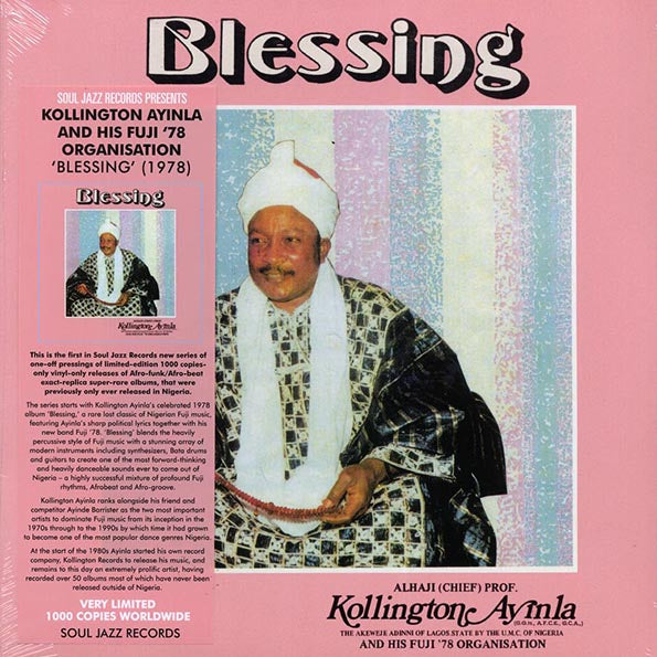 Alhaji Chief Prof. Kollington Ayinla & His Fuji '78 Organisation - Blessing (LP) - PureSound Records