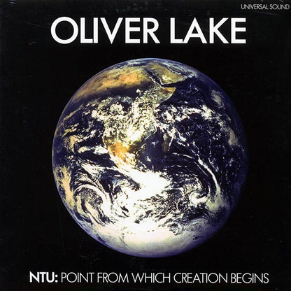 Oliver Lake - NTU: Point From Which Creation Begins (LP) - PureSound Records