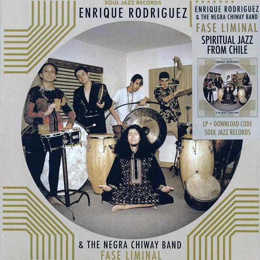 Enrique Rodriguez & The Negra Chiway Band - Fase Liminal (LP) - PureSound Records