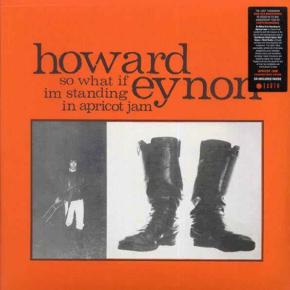 Howard Eynon - So What If Im Standing In Apricot Jam (40th Anniv. Ed.) (orange vinyl) (LP) - PureSound Records