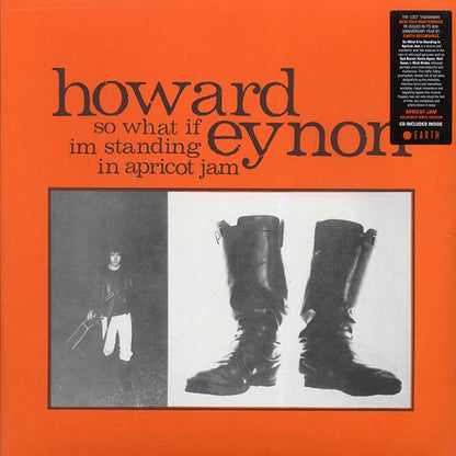 Howard Eynon - So What If Im Standing In Apricot Jam (40th Anniv. Ed.) (orange vinyl) (LP) - PureSound Records