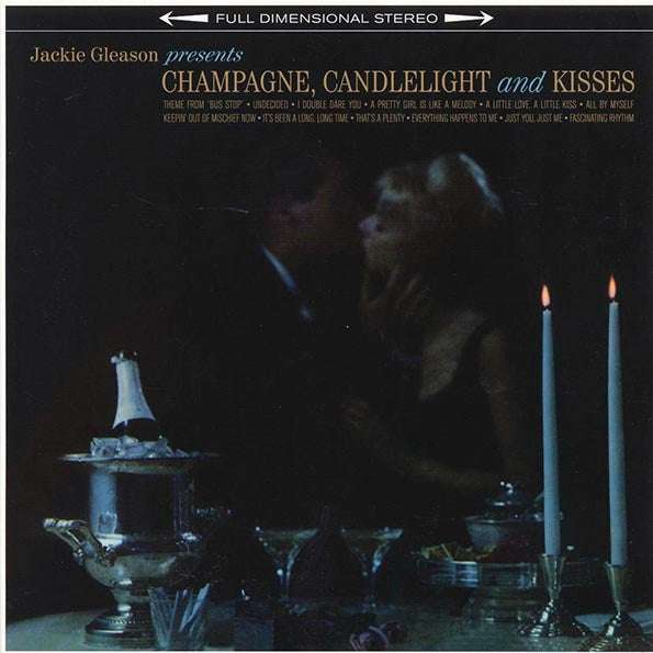 Jackie Gleason - Champagne, Candlelight & Kisses (+bonus track) (ltd. ed.) (LP) - PureSound Records