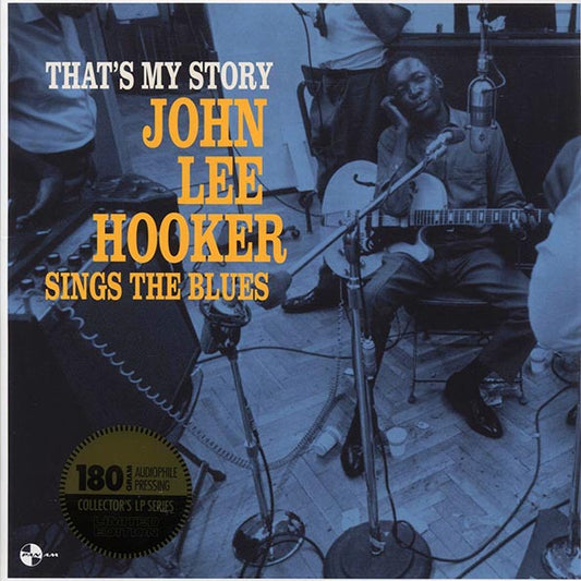 John Lee Hooker - That's My Story: John Lee Hooker Sings The Blues (+2 bonus tracks) (ltd. ed.) (LP) - PureSound Records