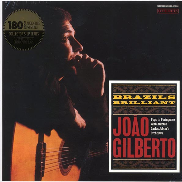 Joao Gilberto - Brazil's Brilliant (+3 bonus tracks) (ltd. ed.) (LP) - PureSound Records