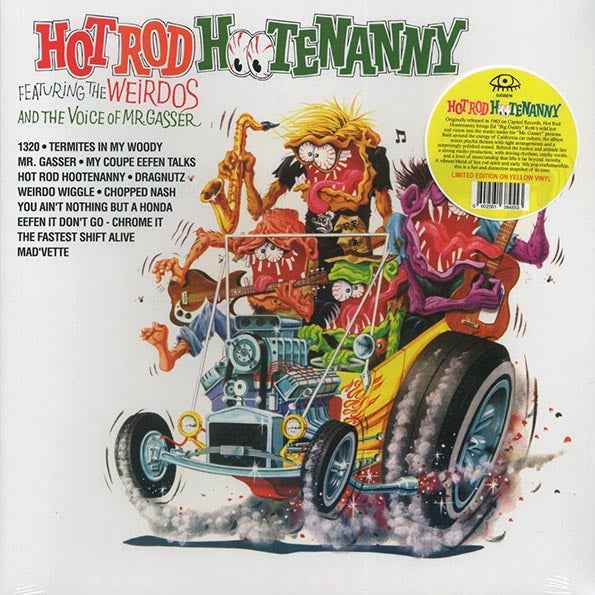 Mr. Gasser & The Weirdos - Hot Rod Hootenanny (LP)