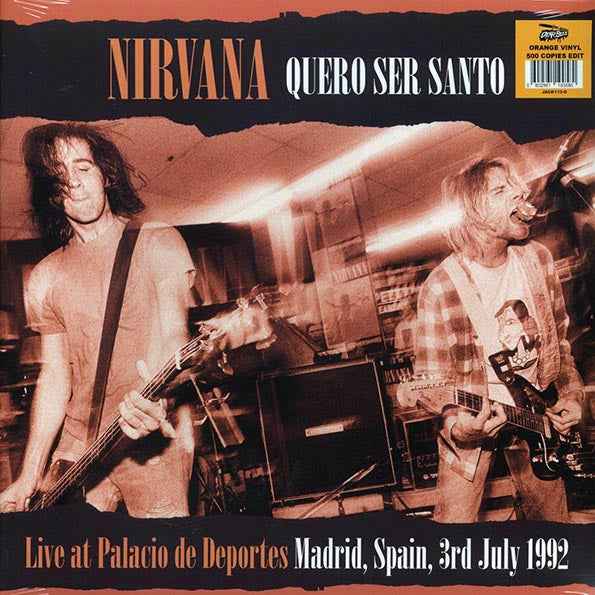 Nirvana - Quero Ser Santo: Live At Palacio De Deportes, Madrid, Spain, 3rd July 1992 (2xLP) (LP)