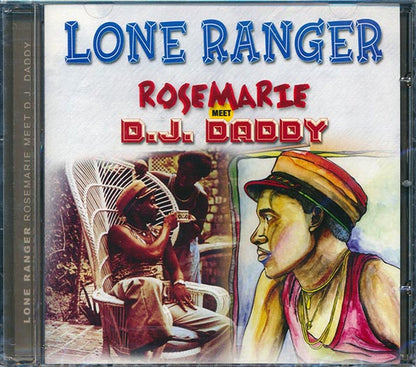 Lone Ranger - Rosemarie + DJ Daddy (2 albums on 1 CD) (CD)