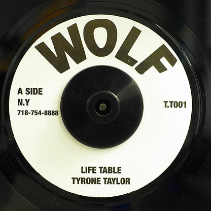 Tyrone Taylor - Life Table  /  Version (7")