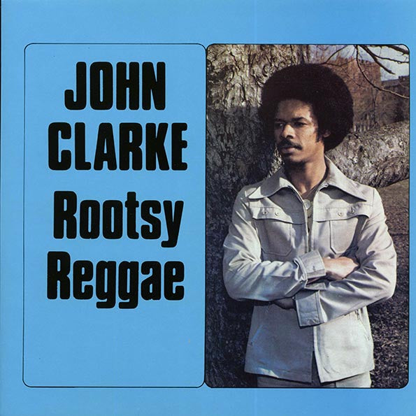 John Clarke - Rootsy Reggae (LP) - PureSound Records