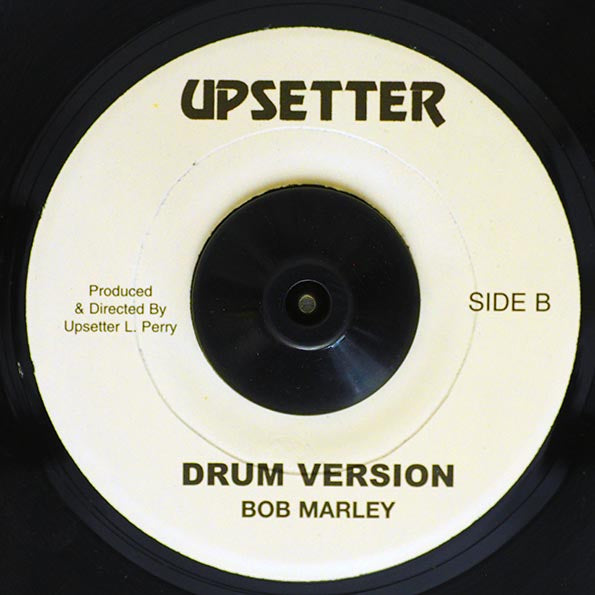 Bob Marley - Small Axe  /  The Upsetters - Drum Version (7")