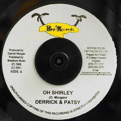 Derrick Morgan And Patsy, Drumbago All Stars - Oh Shirley  /  Derrick Morgan - Joy Bells (7")