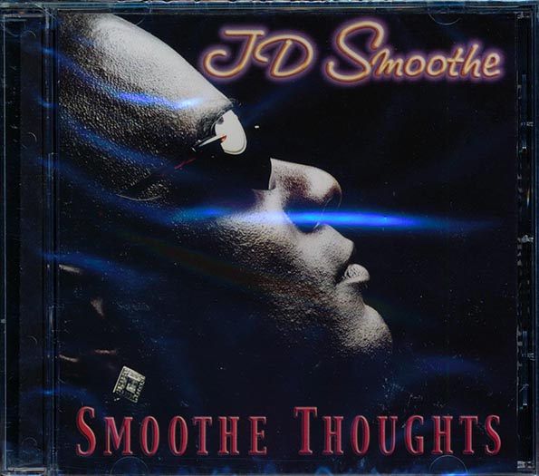JD Smoothe - Smoothe Thoughts (CD)