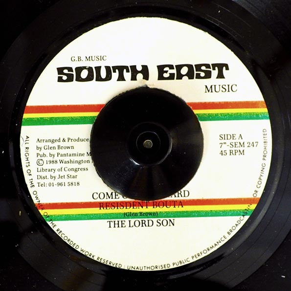 The Lord Son - Come Out Of We Yard President Bouta  /  The Lord Son - Run Bouta (7")