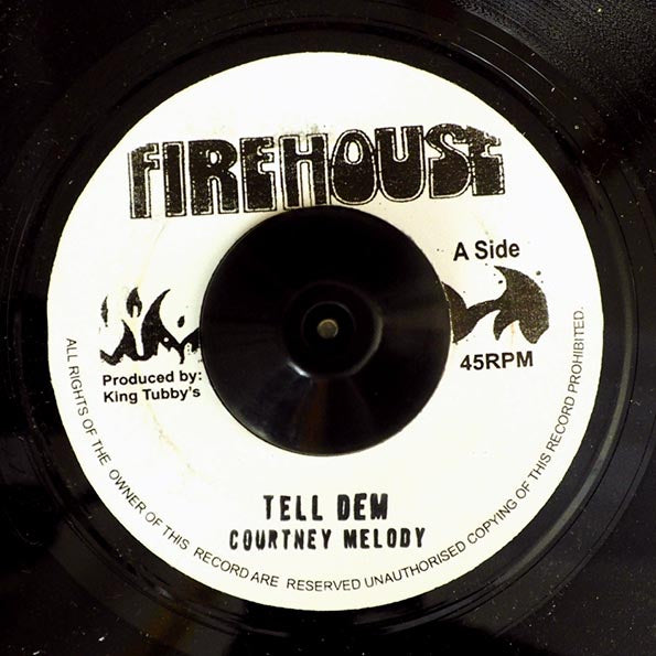 Courtney Melody - Tell Them  /  King Tubby, Fatman, Peego - Version (7")