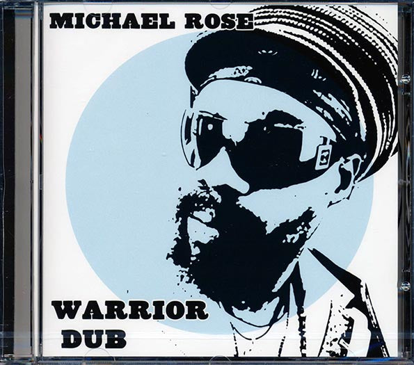 Michael Rose - Warrior Dub (CD)