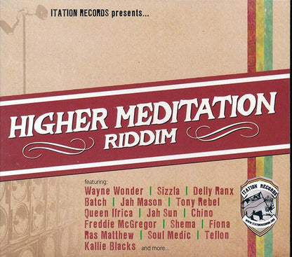 Sizzla, Jah Sun, Tony Rebel, Queen Ifrica, Etc. - Higher Meditation Riddim (CD)
