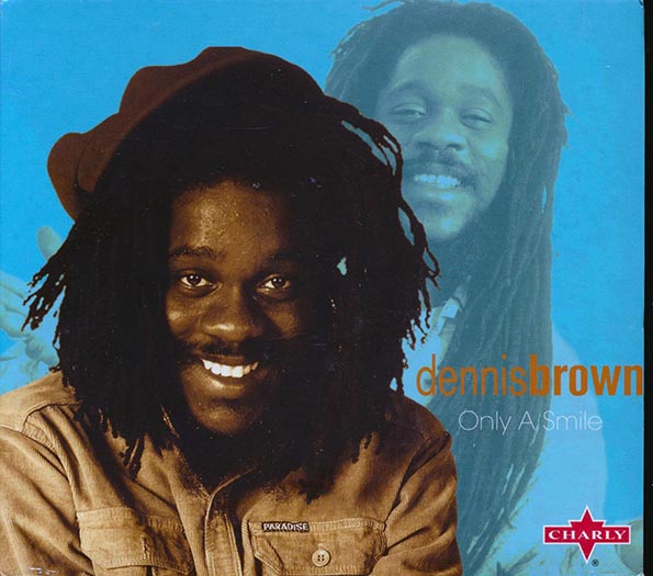 Dennis Brown - Only A Smile (CD)