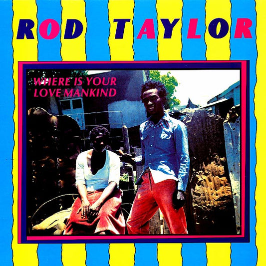 Rod Taylor - Where Is Your Love Mankind (LP)